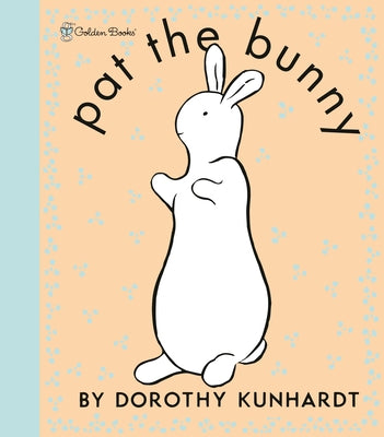 Pat the Bunny Deluxe Edition (Pat the Bunny) Board Book Golden Books