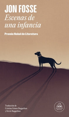 Escenas de Una Infancia/ Scenes from a Childhood by Fosse, Jon
