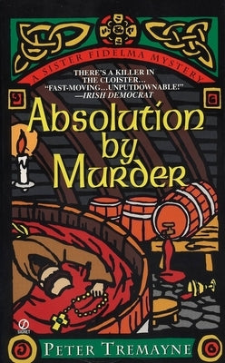 Absolution by Murder by Tremayne, Peter