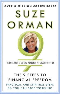The 9 Steps to Financial Freedom: Practical and Spiritual Steps So You Can Stop Worrying Paperback Crown Currency