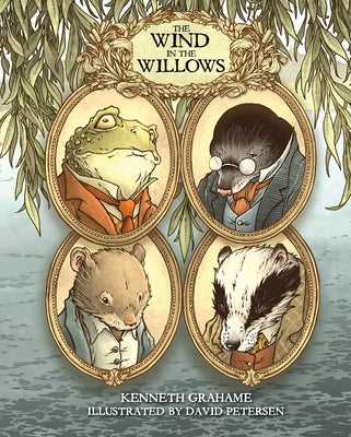 Paperback edition of The Wind in the Willows with illustrations by David Petersen, published by IDW Publishing.
