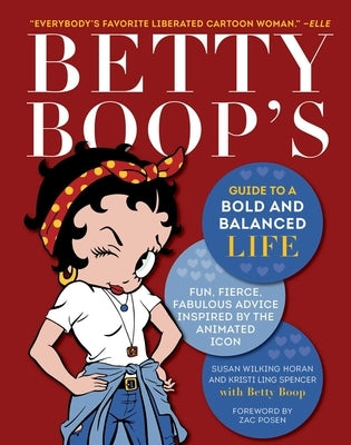 Paperback book titled "Betty Boop's Guide to a Bold and Balanced Life" by Skyhorse Publishing featuring Betty Boop illustration on cover.