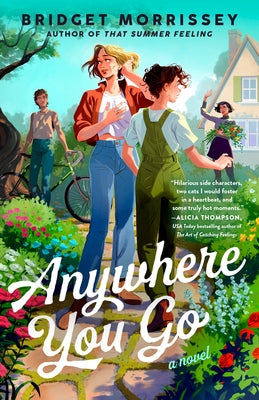 Paperback copy of "Anywhere You Go" by Penguin Publishing Group, showing the book cover with title and author details.