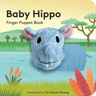 Paperback Baby Hippo Finger Puppet Book with colorful illustrations by Chronicle Books featuring a cute hippo character.