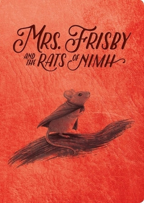 Mrs. Frisby and the Rats of NIMH: 50th Anniversary Edition Paperback Aladdin Paperbacks