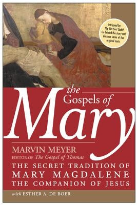 Paperback book titled "The Gospels of Mary" by HarperOne, featuring religious text and artwork related to Mary Magdalene.