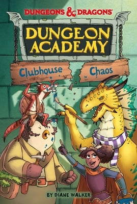 Dungeons & Dragons: Clubhouse Chaos Paperback HarperCollins