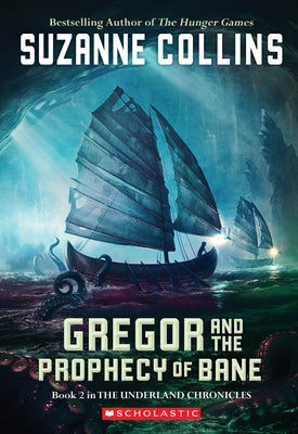Paperback of Gregor and the Prophecy of Bane by Scholastic Paperbacks featuring the book cover with colorful fantasy artwork.