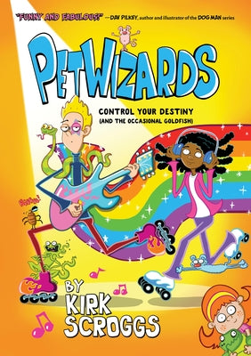 Petwizards by Scroggs, Kirk