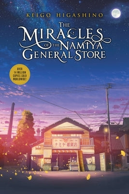 The Miracles of the Namiya General Store Paperback Yen on