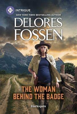 Cover of "The Woman Behind the Badge" mass market paperback by Harlequin Intrigue featuring a mysterious woman with a badge
