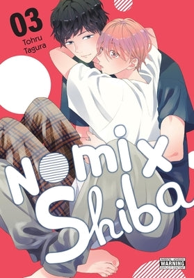 Paperback of Nomi X Shiba, Vol. 3 comic book by Yen Press, featuring colorful cover art with characters and title text.