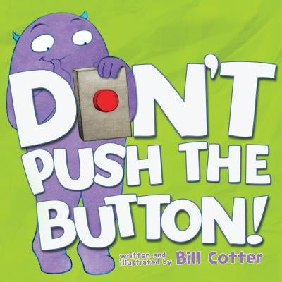 Don't Push the Button! Board Book Sourcebooks Jabberwocky