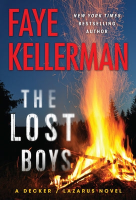 The Lost Boys: A Decker/Lazarus Novel by Kellerman, Faye
