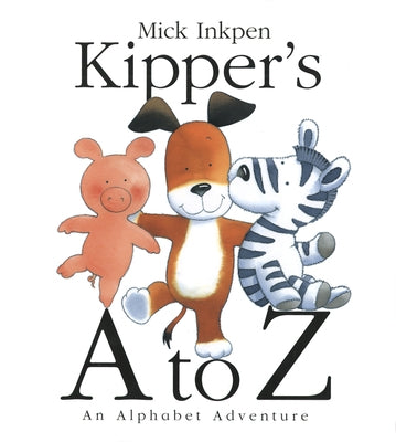 Kipper's A to Z: An Alphabet Adventure Paperback Clarion Books