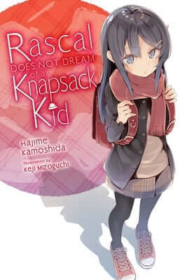 Rascal Does Not Dream of a Knapsack Kid (Light Novel): Volume 9 Paperback Yen on