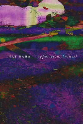 Apparitions: (Nines) by Raha, Nat