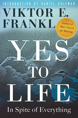 Paperback of "Yes to Life: In Spite of Everything" by Beacon Press, featuring a cover with colorful abstract artwork.