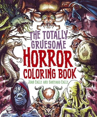 Paperback horror coloring book by Sirius Entertainment featuring spooky and gruesome illustrations for coloring.