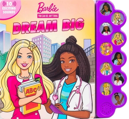 Barbie: You Can Be Anything: Dream Big! Board Book Studio Fun International