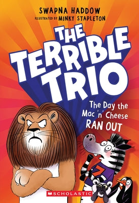 Paperback of The Day the Mac 'n' Cheese Ran Out by Scholastic Paperbacks, featuring colorful cover art from the Terrible Trio series.