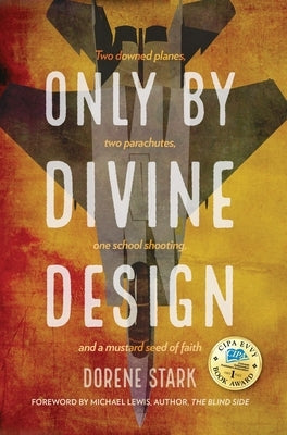 Only By Divine Design by Stark, Dorene