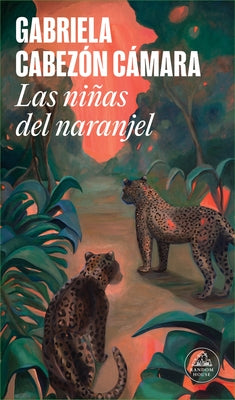 Las Ni?as del Naranjel / The Girls from the Orange Grove by Cabez?n C?mara, Gabriela