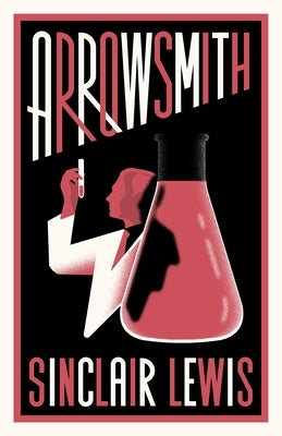 Paperback edition of Arrowsmith by Alma Books, featuring the new annotated version with detailed cover art.