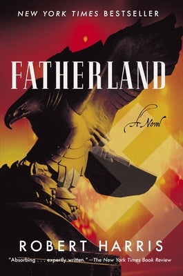 Cover of the paperback "Fatherland" by Random House Trade, featuring dark-themed artwork and bold typography.