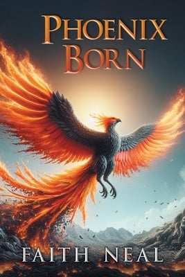 Phoenix Born Paperback Writers Republic LLC