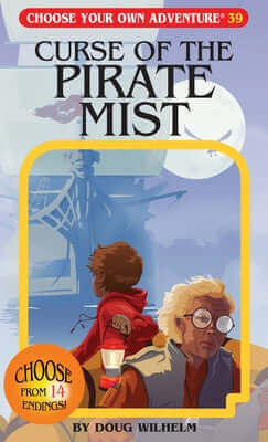 Curse of the Pirate Mist Paperback Choose Your Own Adventure