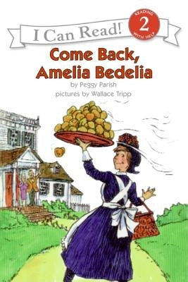 Paperback of Come Back, Amelia Bedelia by Greenwillow Books featuring colorful cover illustration.