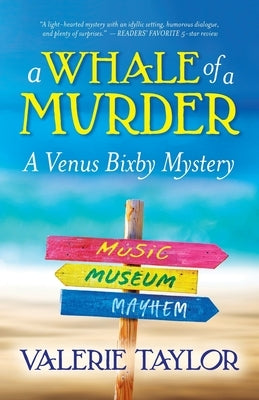 A Whale of a Murder: A Venus Bixby Mystery Paperback Aspetuck Publishing