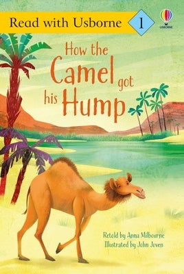 How the Camel Got His Hump Paperback Usborne Books