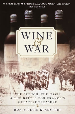 Paperback book titled "Wine and War" by Crown Publishing Group featuring cover artwork about France, Nazis, and historical treasures.