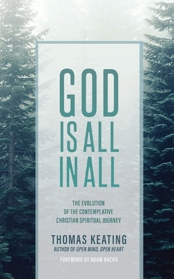 God is All in All by Keating, Thomas