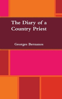 The Diary of a Country Priest by Bernanos, Georges