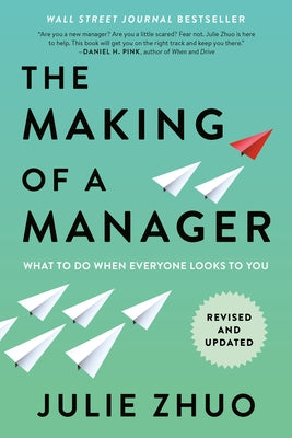 Paperback of "The Making of a Manager" by Penguin Publishing Group, featuring the book cover with title and author details.