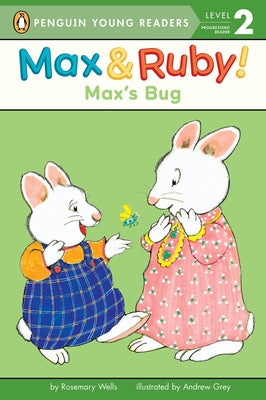 Max's Bug by Wells, Rosemary