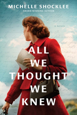 Paperback of "All We Thought We Knew" by Tyndale Fiction, showing the book cover with title and author details.
