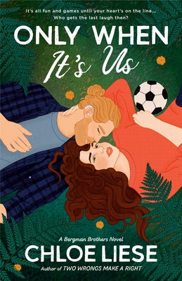 Paperback copy of "Only When It's Us" by Berkley Books, featuring the book cover with title and author details.