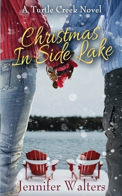 Christmas in Side Lake by Walters, Jennifer