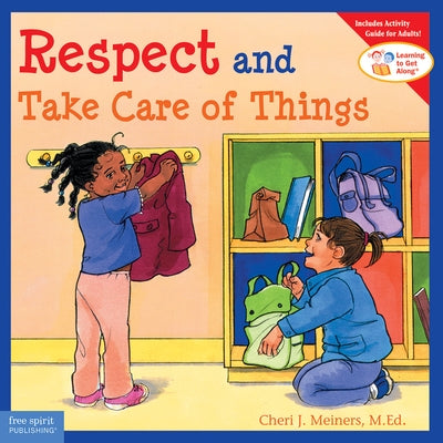 Respect and Take Care of Things Paperback Free Spirit Publishing