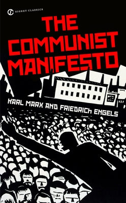 Mass market paperback of The Communist Manifesto by Penguin Publishing Group, featuring the book cover with bold title and graphic design.