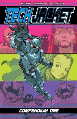 Tech Jacket Compendium Vol. 1 by Kirkman, Robert