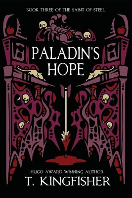 Paladin's Hope by Kingfisher, T.