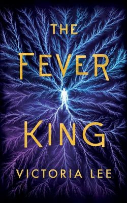 The Fever King Paperback Skyscape