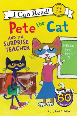 Pete the Cat and the Surprise Teacher Paperback HarperCollins