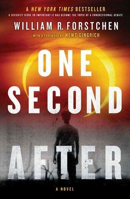Paperback of "One Second After" by Forge, showing the book cover with dark and dramatic artwork.