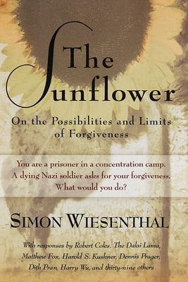 Paperback of "The Sunflower: On the Possibilities and Limits of Forgiveness" by Schocken Books Inc, showing the book cover.
